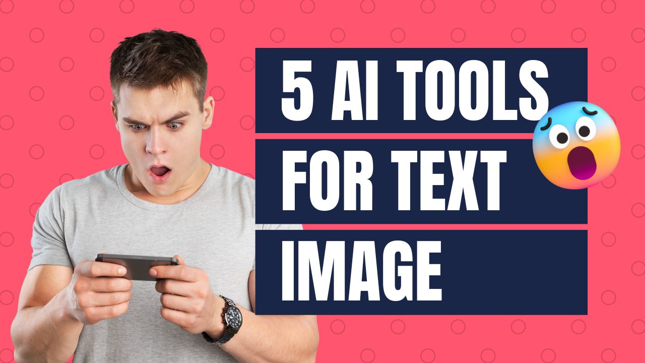 Top 5 AI Tools for Text-to-Image Generation
